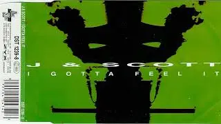 J & Scott - I Gotta Feel It (Extended Pump It Up Mix) :)