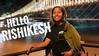 Rishikesh 2.0 | Day 1 | Road Trip 🛣️