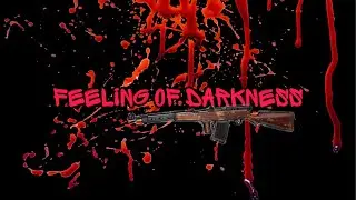 Трейлер фильма  *Feeling of Darkness*