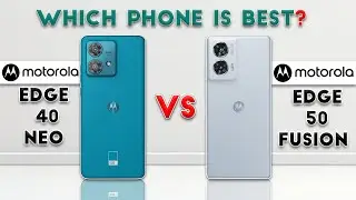 Motorola Edge 50 Fusion vs Motorola Edge 40 Neo : Which Phone is Best❓🤔
