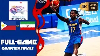 Gilas Vs Iran {Quarterfinals} (4K) =19th Asian Games= {2023 Hangzhou}