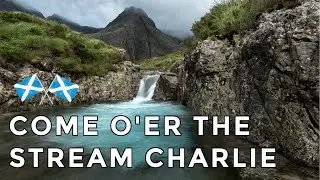 ♫ Scottish Music - Come O'er The Stream Charlie (INSTRUMENTAL) ♫