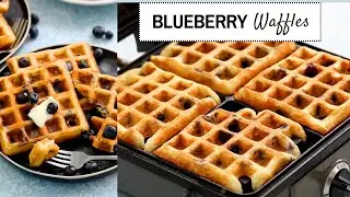 Best Ever Blueberry Waffles - Use Fresh or Frozen Blueberries