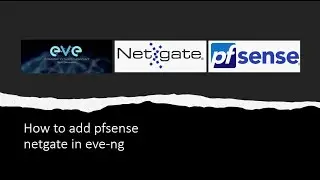 How to add pfsense Firewall in eve-ng