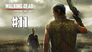 HIT THE GRITTY! IF WE DIE, YOU ARE COMING WITH US!! | The Walking Dead: Survival Instinct | #11