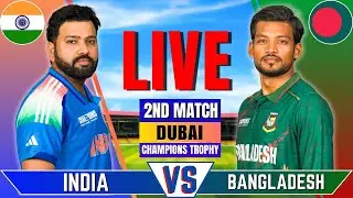 India vs Bangladesh, 2nd ODI Match, Champions Trophy | Live Cricket Match | IND vs BAN | 1st Inng