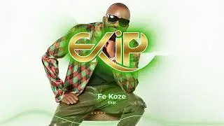 Ekip - Fe Koze