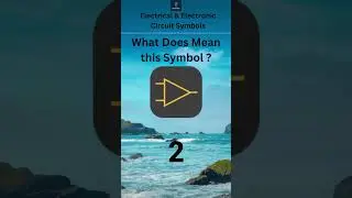 Electrical & Electronic Circuit Symbols #CircuitSymbols #ElectricalSymbols #ElectronicSymbols #HowTo
