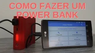 Como fazer um POWER BANK