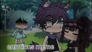 ~emotions ~ meme~trailer part 3~ gacha life~ like and subscribe~