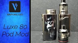 Vaporesso Luxe 80 Pod Mod - Small, compact and beginner friendly