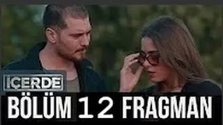 İçerde 12.Bölüm Fragman