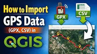How to Add GPS Data (GPX + CSV) in QGIS | Easy Method | Mapora
