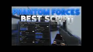 Phantom Forces script (Keyless!) Pastebin raw script