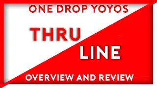 Thruline | Yoyo Overview & Review
