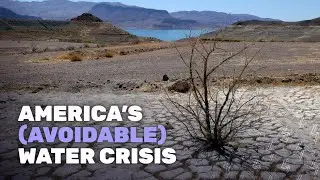 America's (Avoidable) Water Crisis