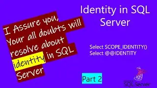 sql server identity | scope identity sql |  scope identity sql server