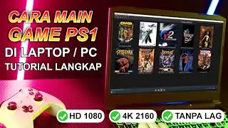 Tutorial Cara Main Game PS1 Di Laptop / PC | Tutorial Emulator PS1 DuckStation