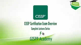 CISSP Certification Exam Overview | How to Pass CISSP Exam