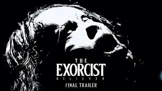 The Exorcist: Believer | Final Trailer | Ellen Burstyn
