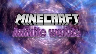 БЕСКОНЕЧНЫЕ МИРЫ ▶ Minecraft 