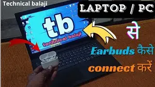 Laptop Se Earbuds Kaise Connect Kare | how to pair earbuds with laptop | connect bluetooth earbuds