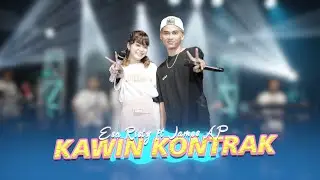 Kawin Kontrak - Esa Risty ft. James AP (Official Live Music)