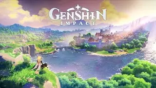 Genshin Impact Loading Screen Music Theme [Relaxing Music]