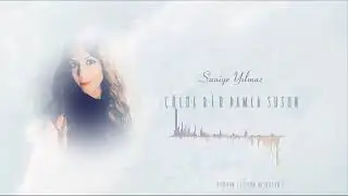 Saniye Yılmaz - Çölde Bir Damla Susun | Gökyüzü | 2024 ©