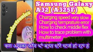 Samsung A32 [A325F] Slow Charging ! Charging Error ! Fake Charging Problem Solution