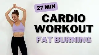 🔥27 Min FAT BURNING CARDIO for WEIGHT LOSS🔥KNEE FRIENDLY🔥NO JUMPING🔥NO REPEATS🔥
