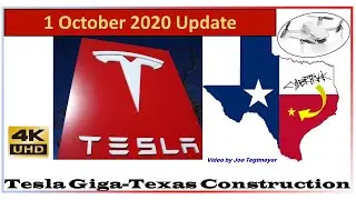 Tesla Gigafactory Texas 1 October 2020 Construction Update (footage from 09:00AM to 10:15AM)