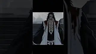 КЕНПАЧИ ПРОСТО ВЫРВАЛ КАДЫК #anime #bleach #upx#shorts