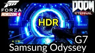 Samsung Odyssey G7 HDR - Forza Horizon 4 / Doom Eternal