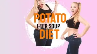 Potato Leek Soup Diet: A Delicious Path to Healthy Eating!