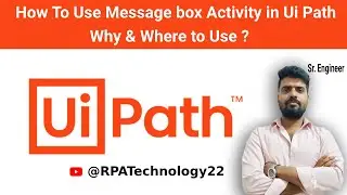 How to Use Message Box in UiPath | Step-by-Step Tutorial for Beginners