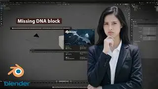 How to Fix Missing DNA Block In Blender. Corrupted Blender File