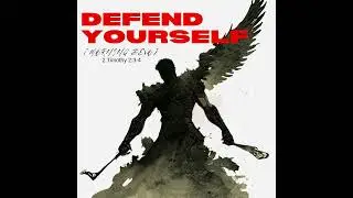 Defend Yourself [Morning Devo]