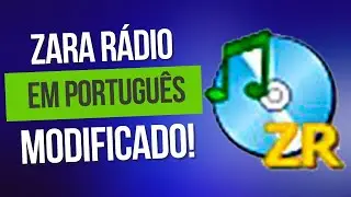 ZARA RÁDIO EM PORTUGUÊS MODIFICADO - COMO INSTALAR PASSO A PASSO