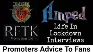 Promoters Advice To Fans - Lockdown Interviews S01E02 Recap