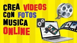 Hacer Videos de Fotos con Música ONLINE Sin Programas y GRATIS 😎🎬