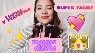 🦄¿Como LIMPIAR TUS BROCHAS DE MAQUILLAJE? ¿ADIÓS granitos? Cómo NUEVAS! 🦄 Mireya GN.