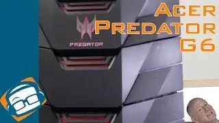 Unboxing - Acer Predator G6 Gaming PC - GeekBeat