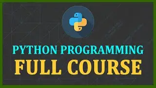PYTHON PROGRAMMING || FULL COURSE 2023