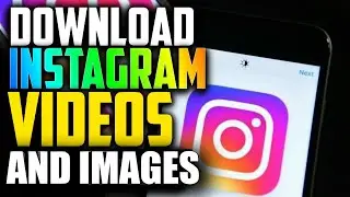 How To Download Image and Video From Instagram in Python