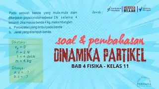 Pada sebuah benda yang mula-mula diam dikerjakan gaya konstan sebesar 2 N #dinamikagerakpartikel