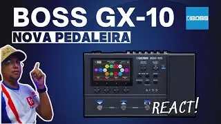 LANÇAMENTO BOSS GX-10 - COMPACTA E PODEROSA COM CONEXÃO BLUETOOTH! (REACT)