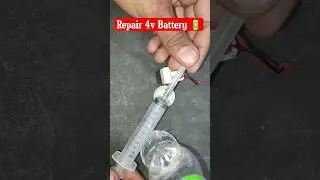 Repair 4v Battery at home 