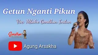 Getun Nganti Pikun