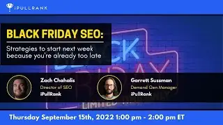 Black Friday SEO - Strategies to Start Next Week Because You're Already Too Late